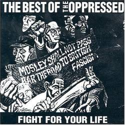 The Oppressed : Fight for Your Life